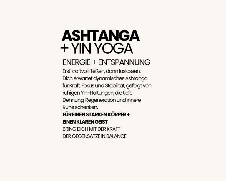 Ashtanga + Yin
